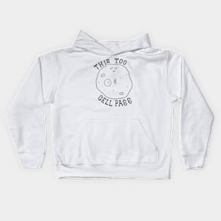 This Too Cell Pass Kids Hoodie